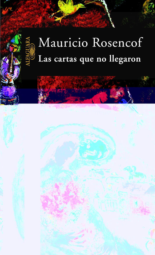 Las Cartas Que No Llegaron