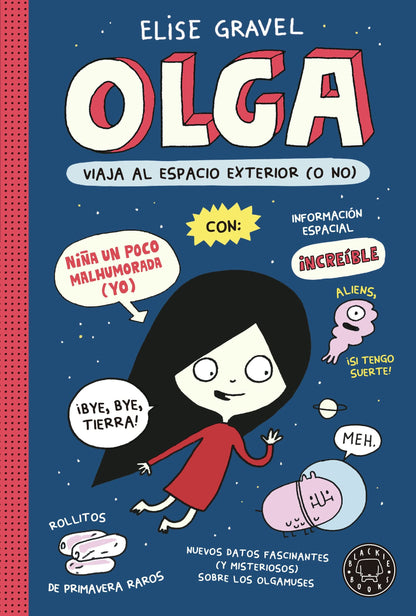 Olga viaja al espacio exterior (o no) (BLACKIE LITTLE BOOKS)