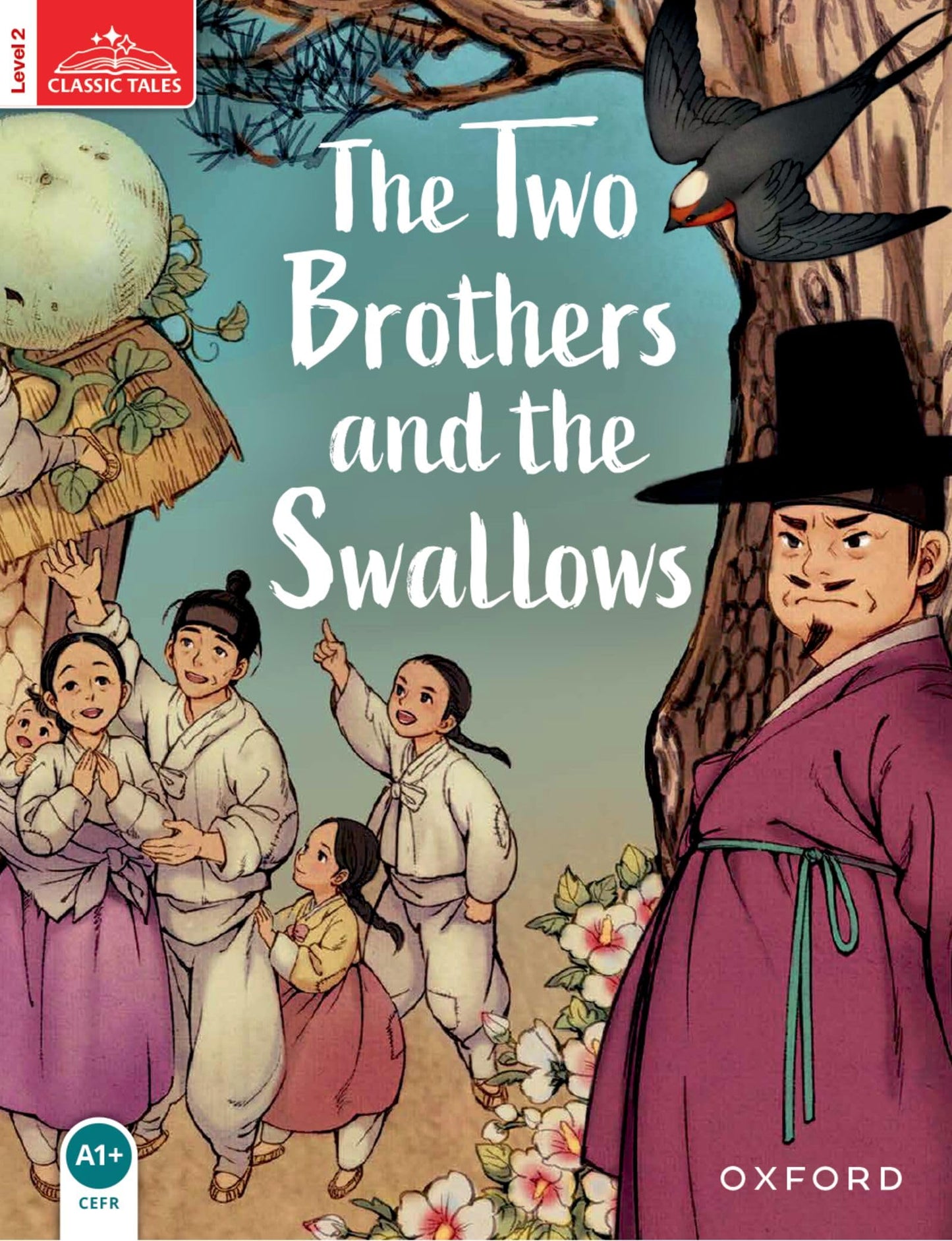classic tales second edition: level 2: the two brothers and the swallows