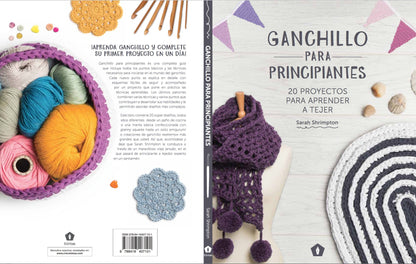 Ganchillo para principiantes: 20 proyectos para aprender a tejer (DIVULGACION)