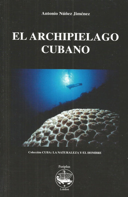 El Archipielago Cubano: 1 (Collection Cuba)