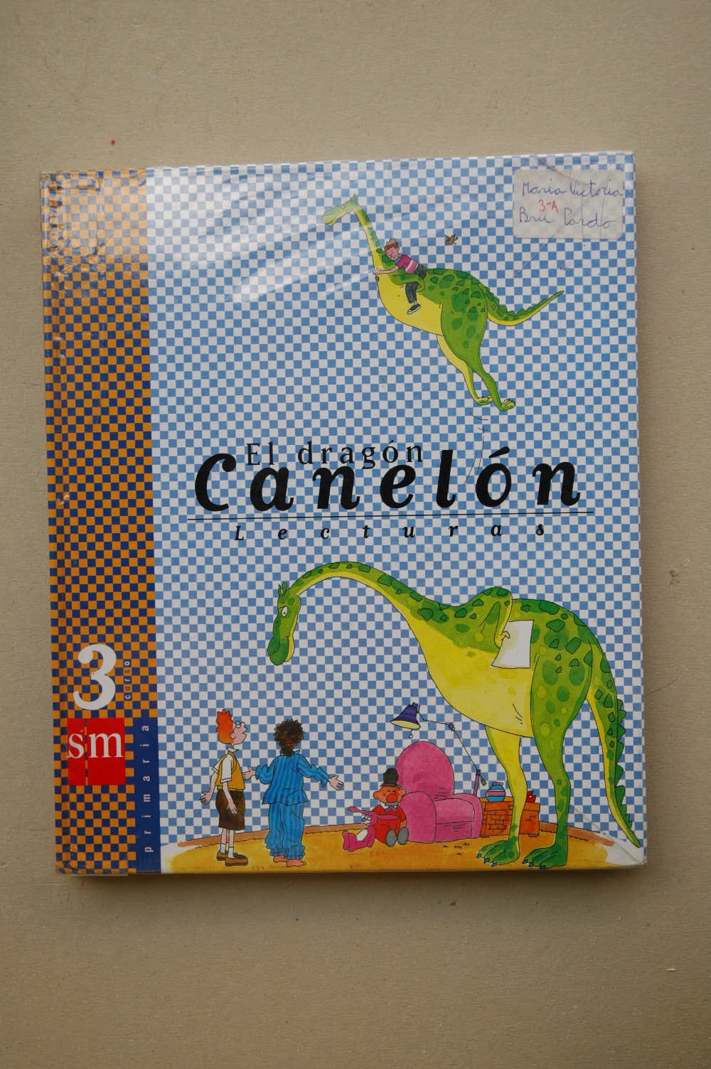 el dragón canelón. lecturas 3º e.p. - 9788434853447