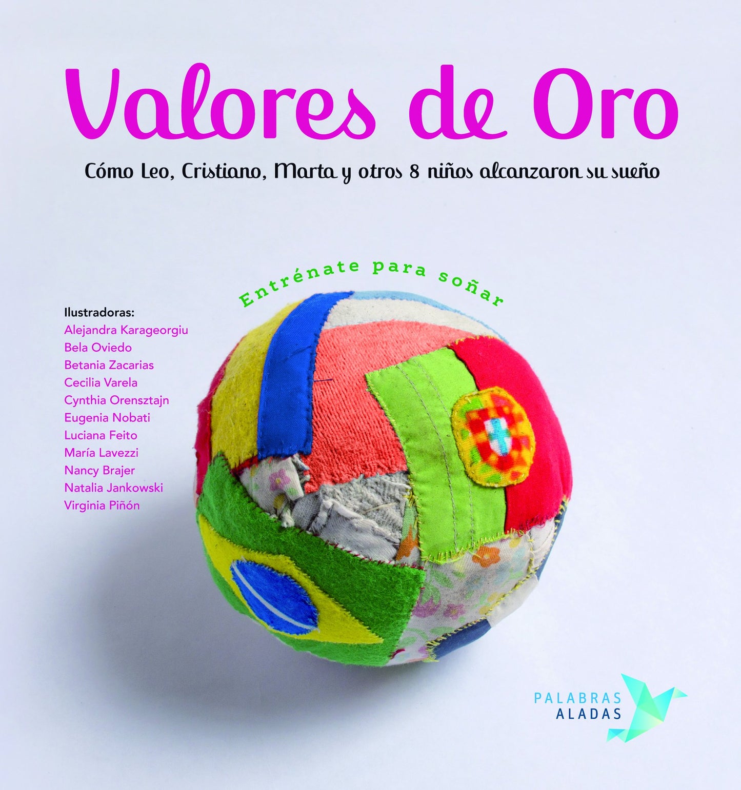 valores de oro (entrénate para soñar)