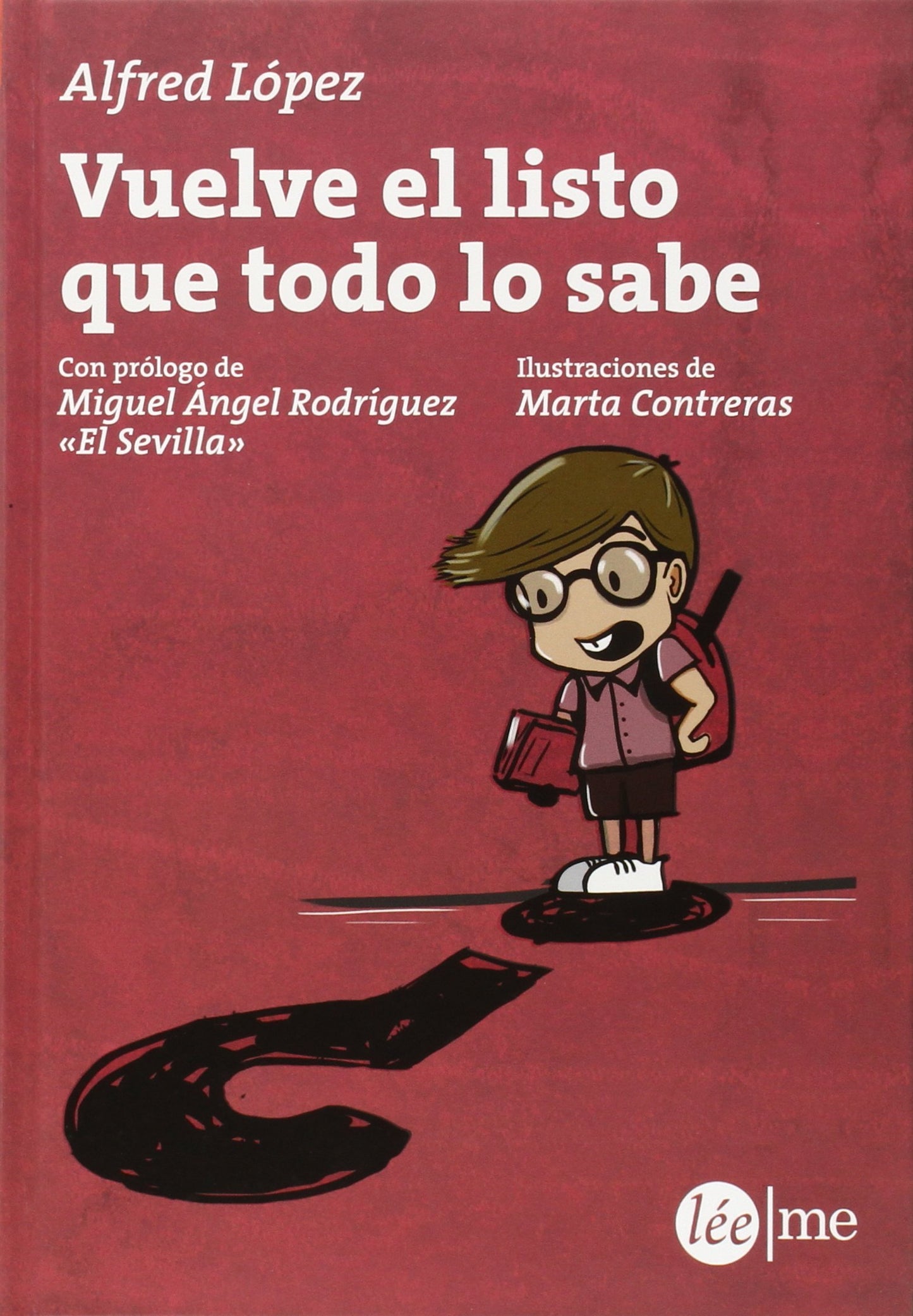 vuelve el listo que todo lo sabe (una curiosidad para cada día del año) (ensayo)