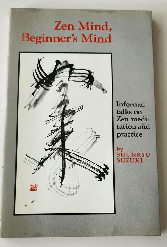 Zen Mind, Beginner'S Mind