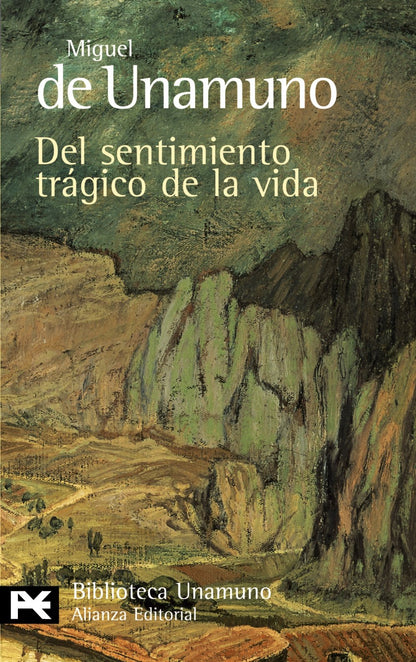 Del sentimiento trágico de la vida (El Libro De Bolsillo - Bibliotecas De Autor - Biblioteca Unamuno)
