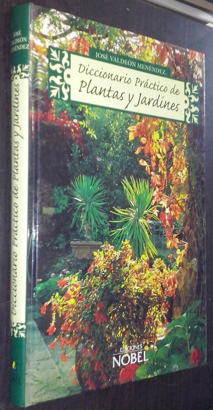 Diccionario práctico de plantas y jardines (NOBEL)
