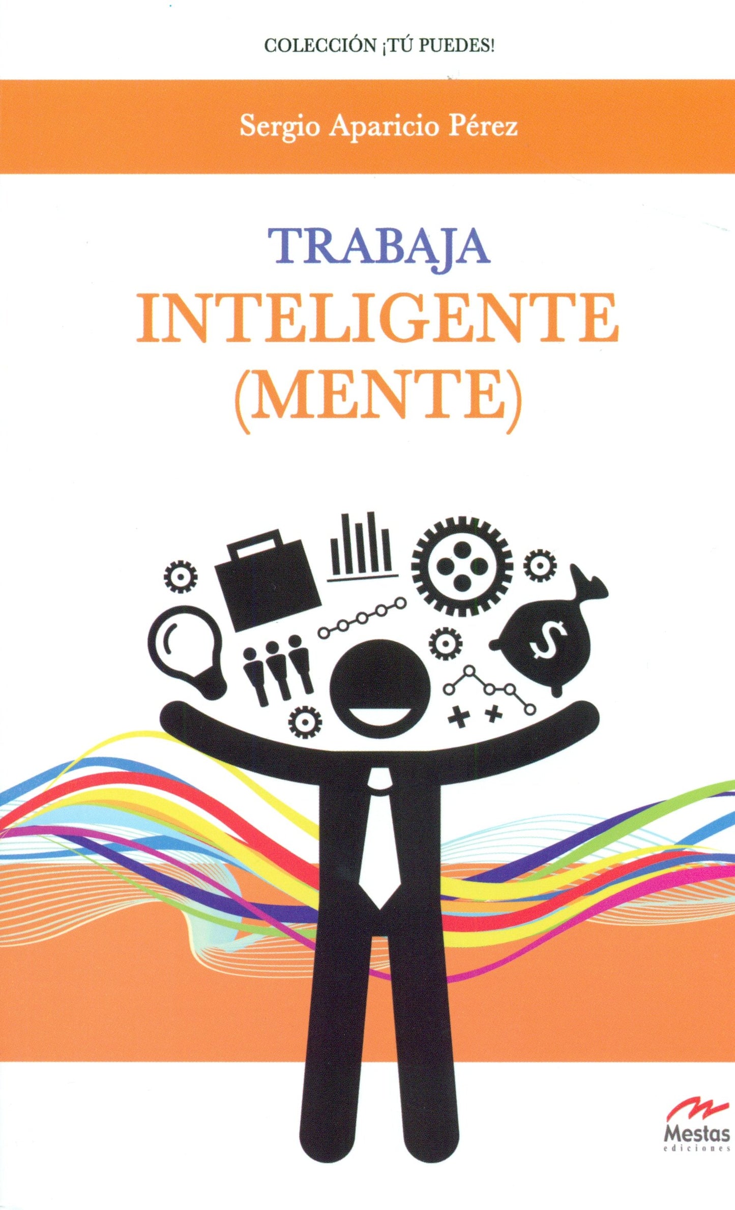 trabaja inteligentemente: 15 (tú puedes)
