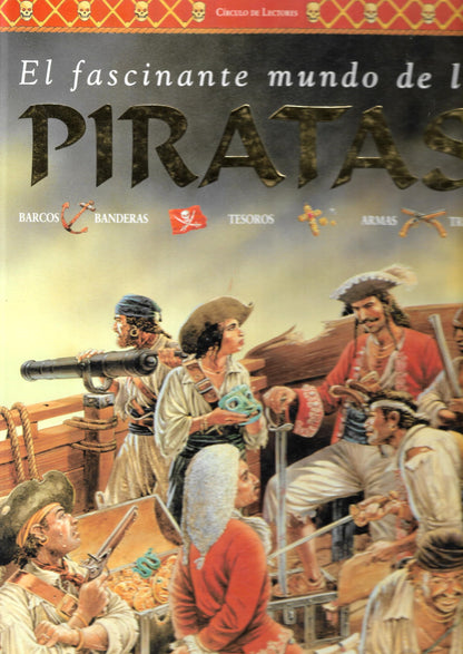 El Fascinante Mundo de los Piratas.