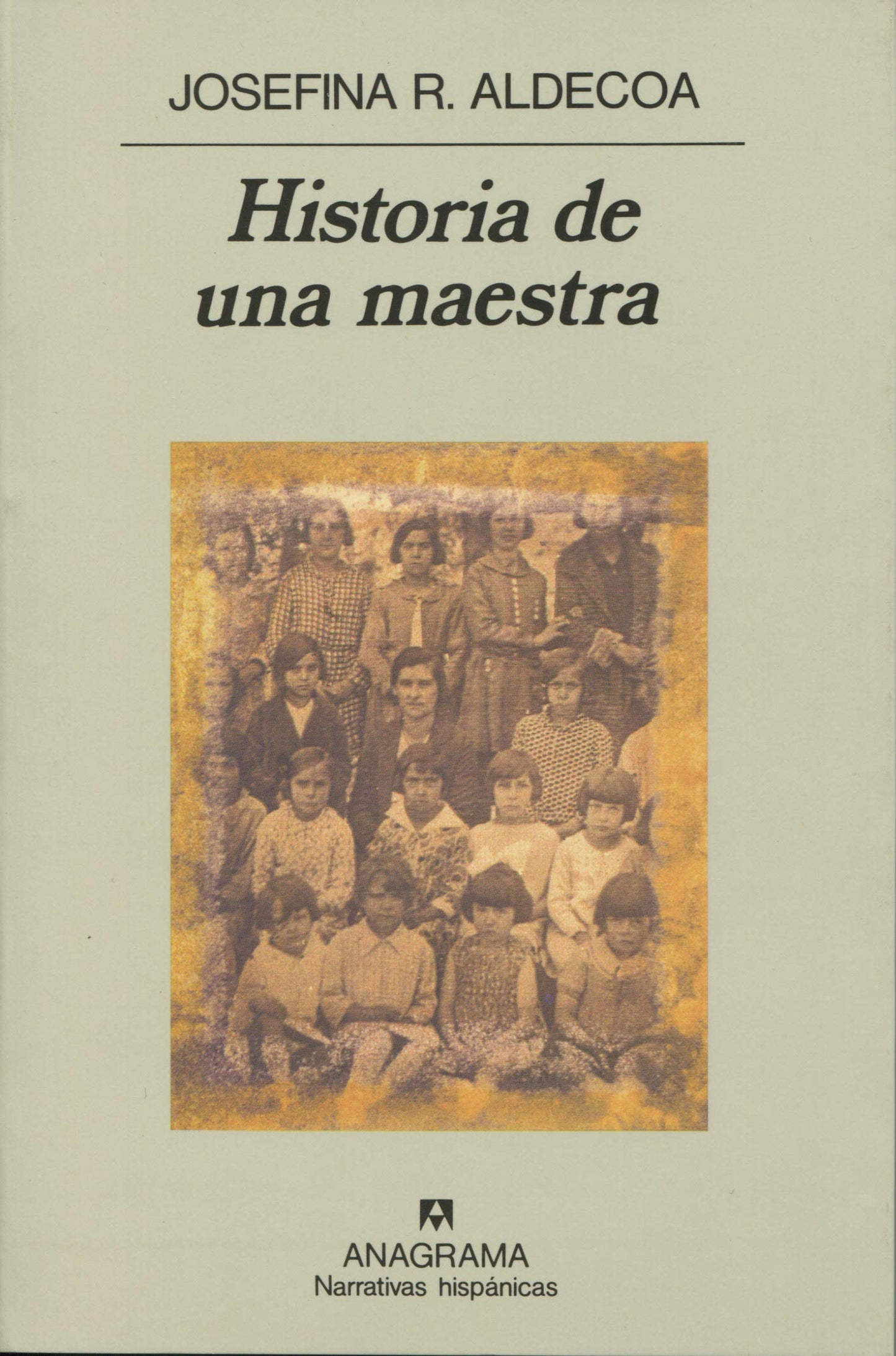 historia de una maestra: 97 (narrativas hispánicas)