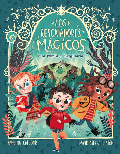 Los Rescatadores Mágicos 1. La puerta a Imaginaria