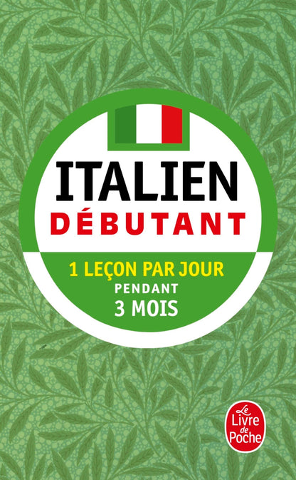 Italien débutant: 1 leçon par jour pendant 3 mois