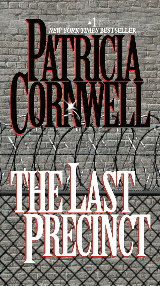 The Last Precinct: Scarpetta (Book 11)