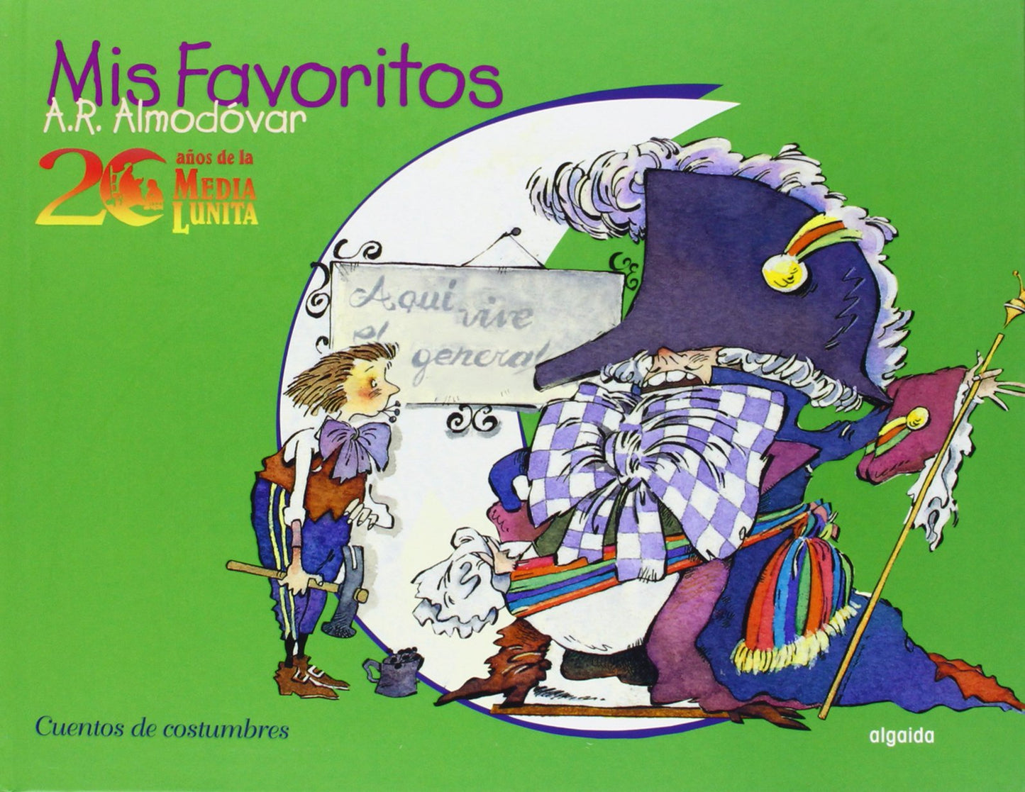 aniversario cuentos de la media lunita: mis favoritos (infantil - juvenil - cuentos de la media lunita)
