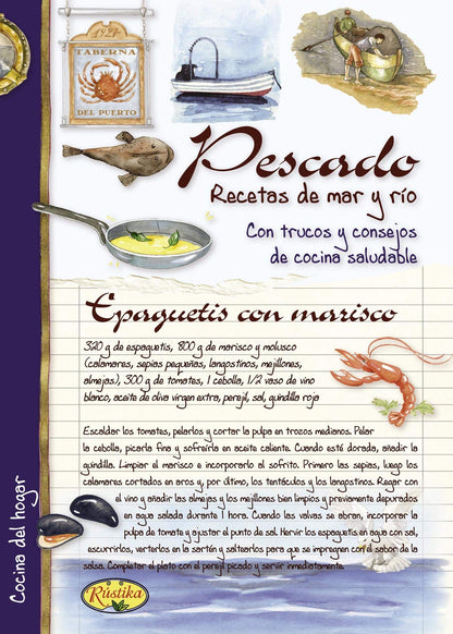 Pescado. Recetas de mar y río