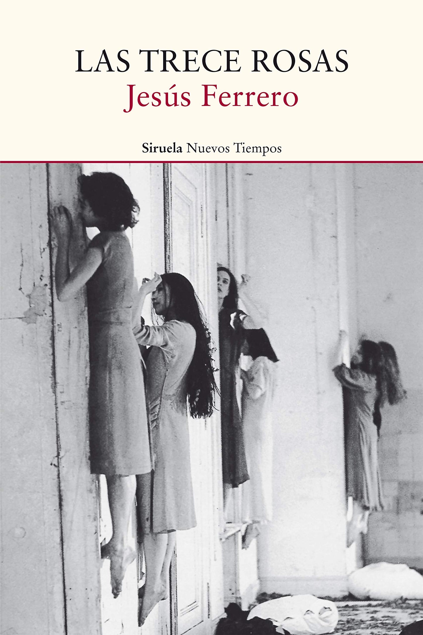 las trece rosas: 20 (nuevos tiempos)