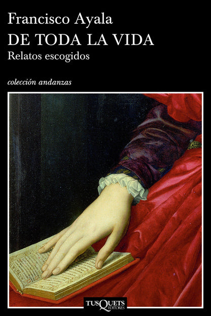 De toda la vida: Relatos escogidos: 602 (Andanzas)