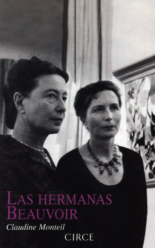 Las hermanas Beauvoir (Biografía)