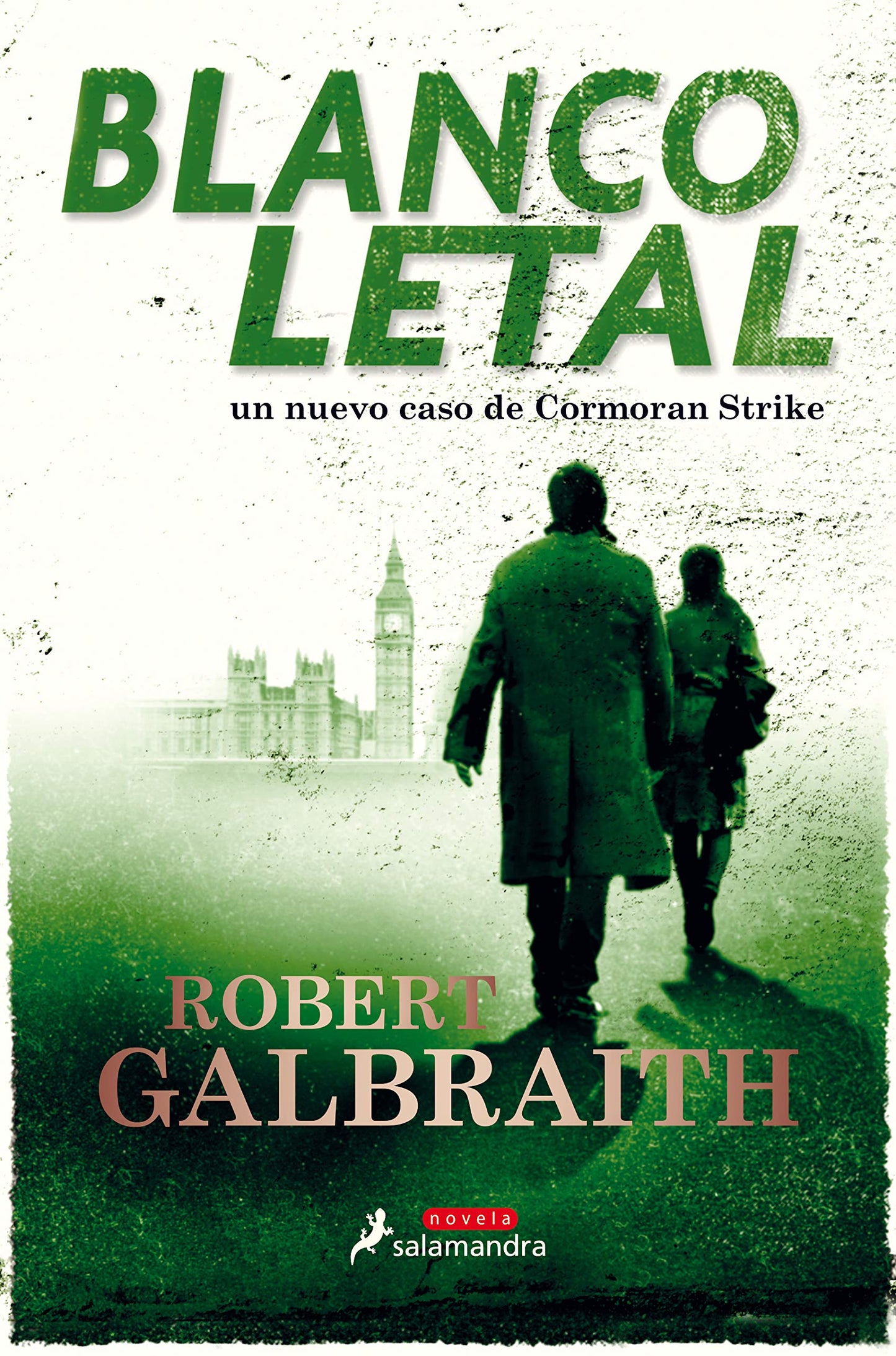 blanco letal (cormoran strike 4) (novela (best seller))