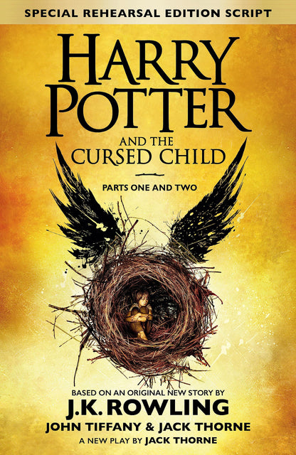 Harry Potter And The Cursed Child Parts 1 & 2: The Official Script Book of the Original West End Production