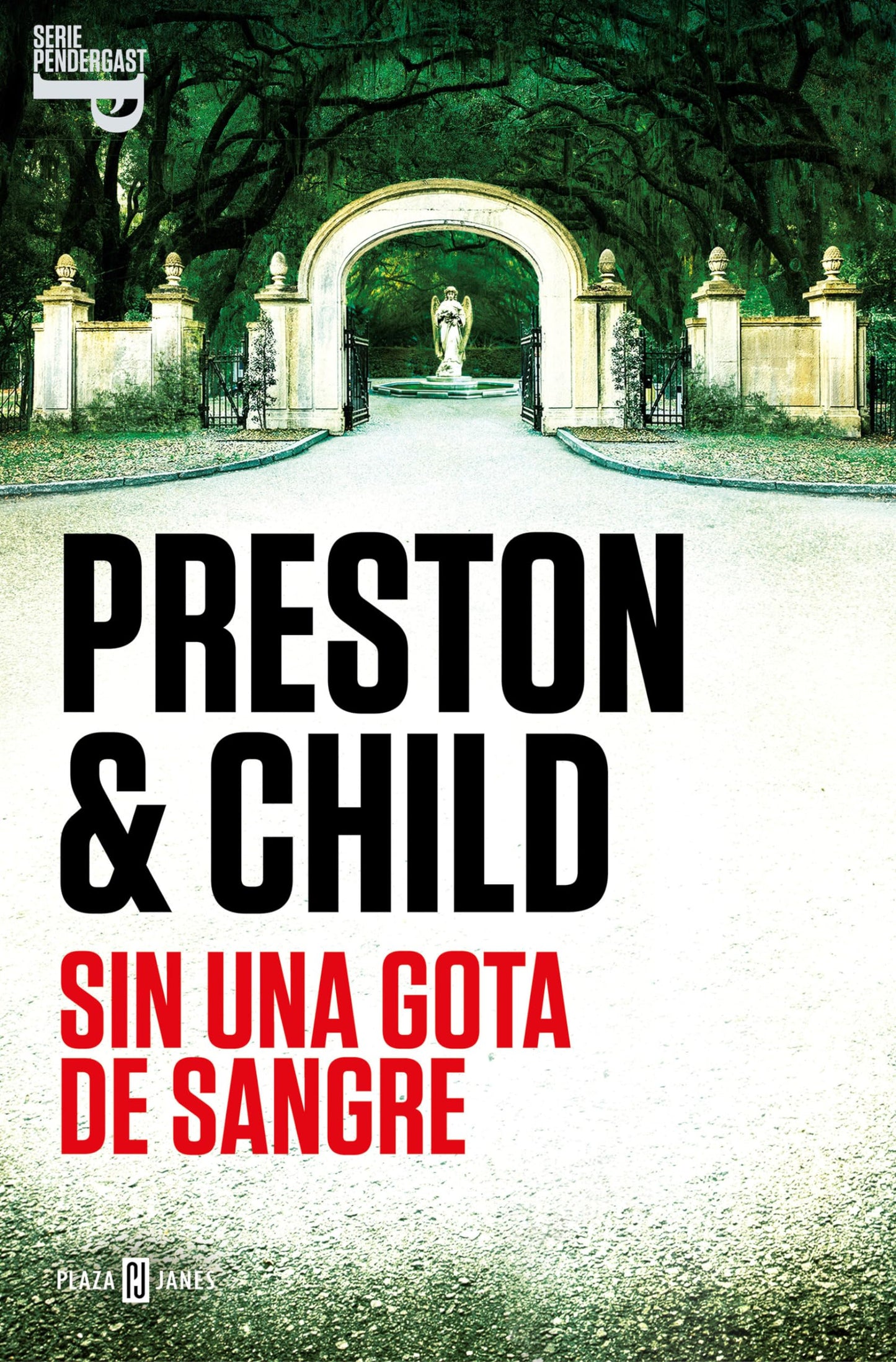 sin una gota de sangre (inspector pendergast 20) (éxitos)