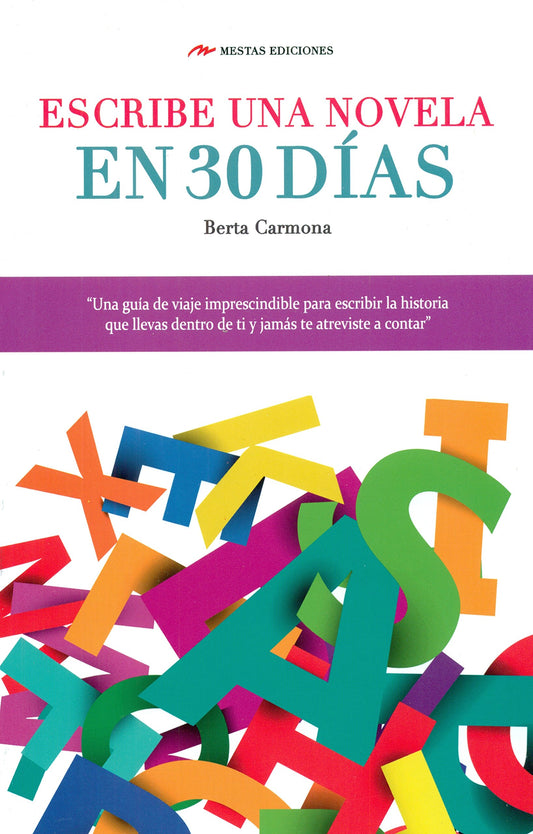 Escribe una novela en 30 días: 3 (Temas de hoy)