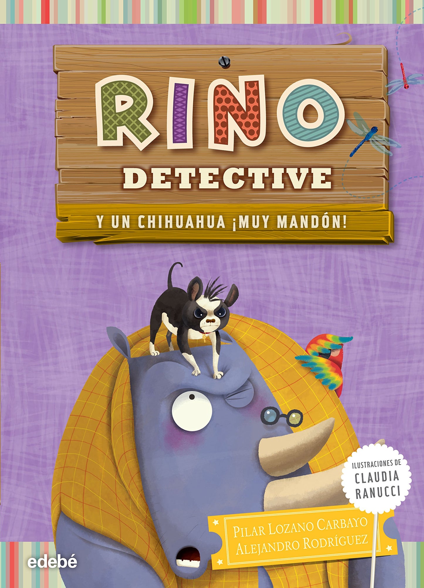 rino detective 6: un chihuahua ¡muy mandón!
