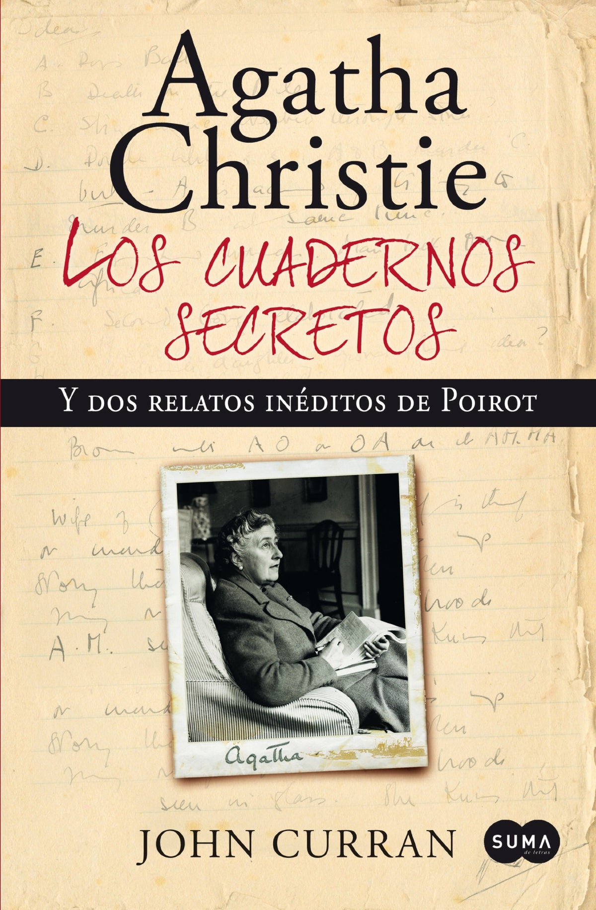 agatha christie. los cuadernos secretos: y dos novelas inéditas de poirot (suma)