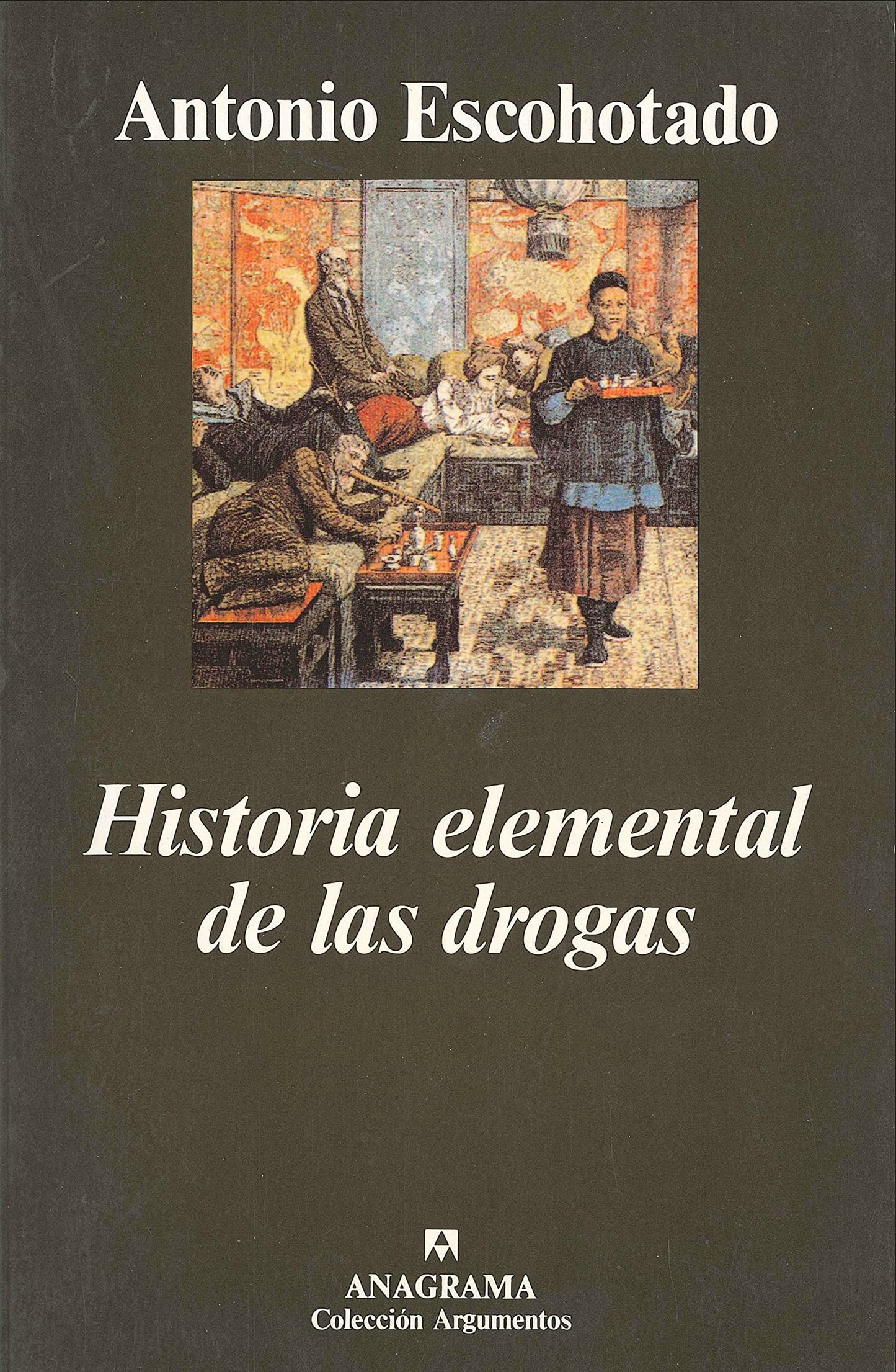 historia elemental de las drogas: 176 (argumentos)