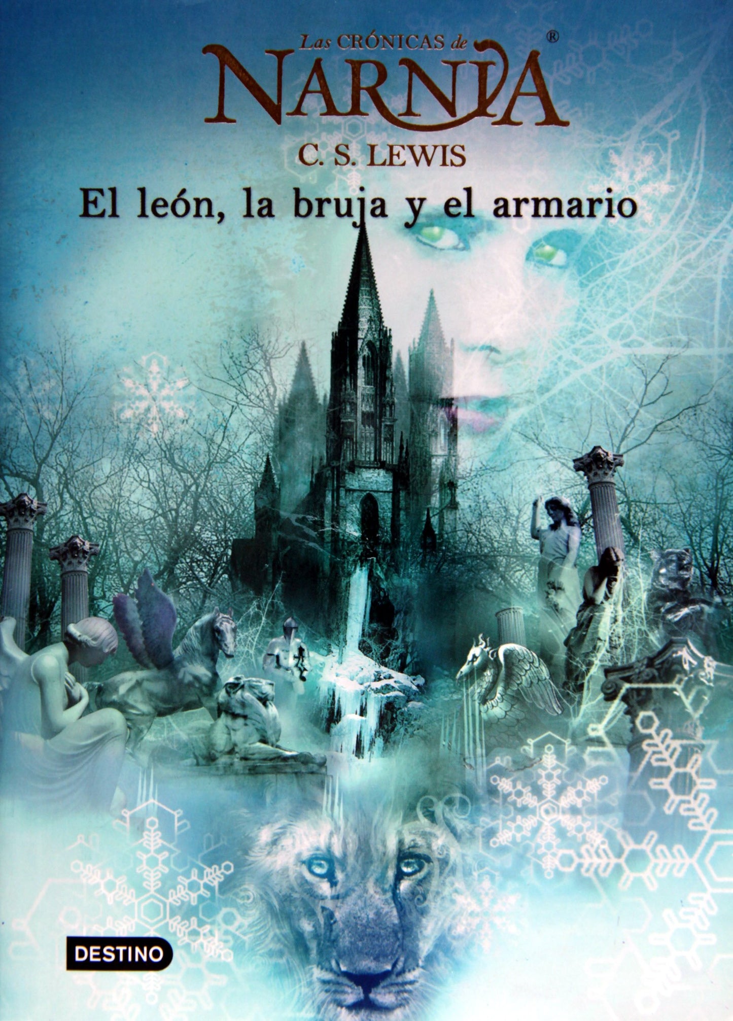 el leon la bruja y el guardarropa / the lion, the witch, and the wardrobe