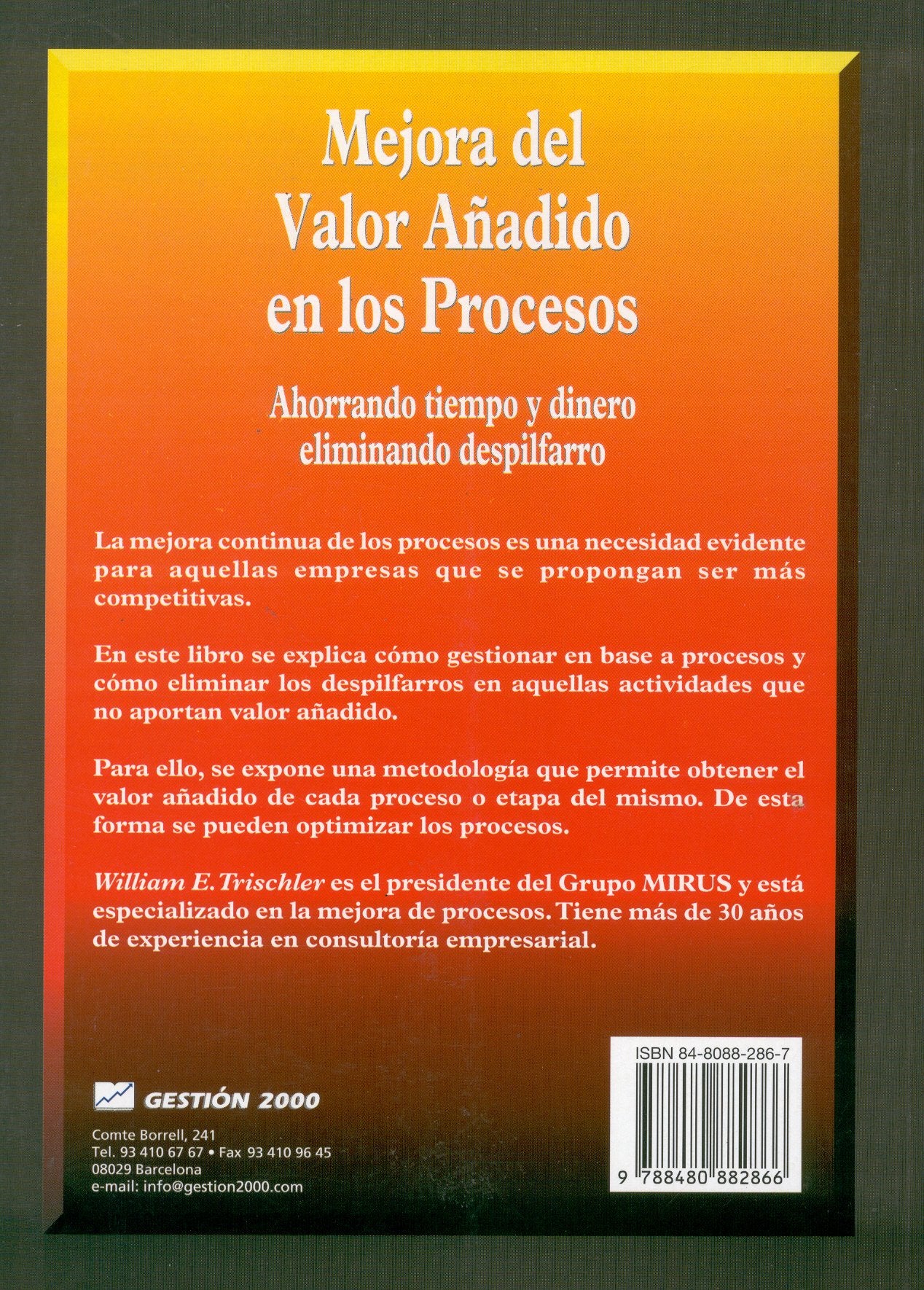 mejora del valor añadido a en los procesos : ahorrando tiempo y dinero