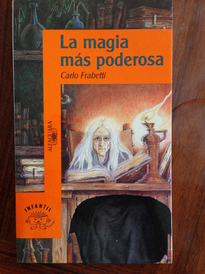 LA Magia Mas Poderosa (4-6)