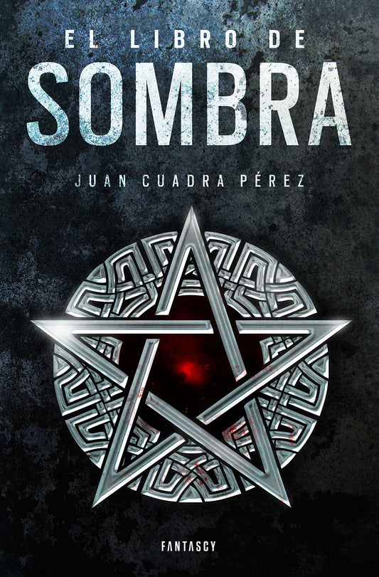 El libro de Sombra (La saga de la Ciudad 2) (Fantascy)