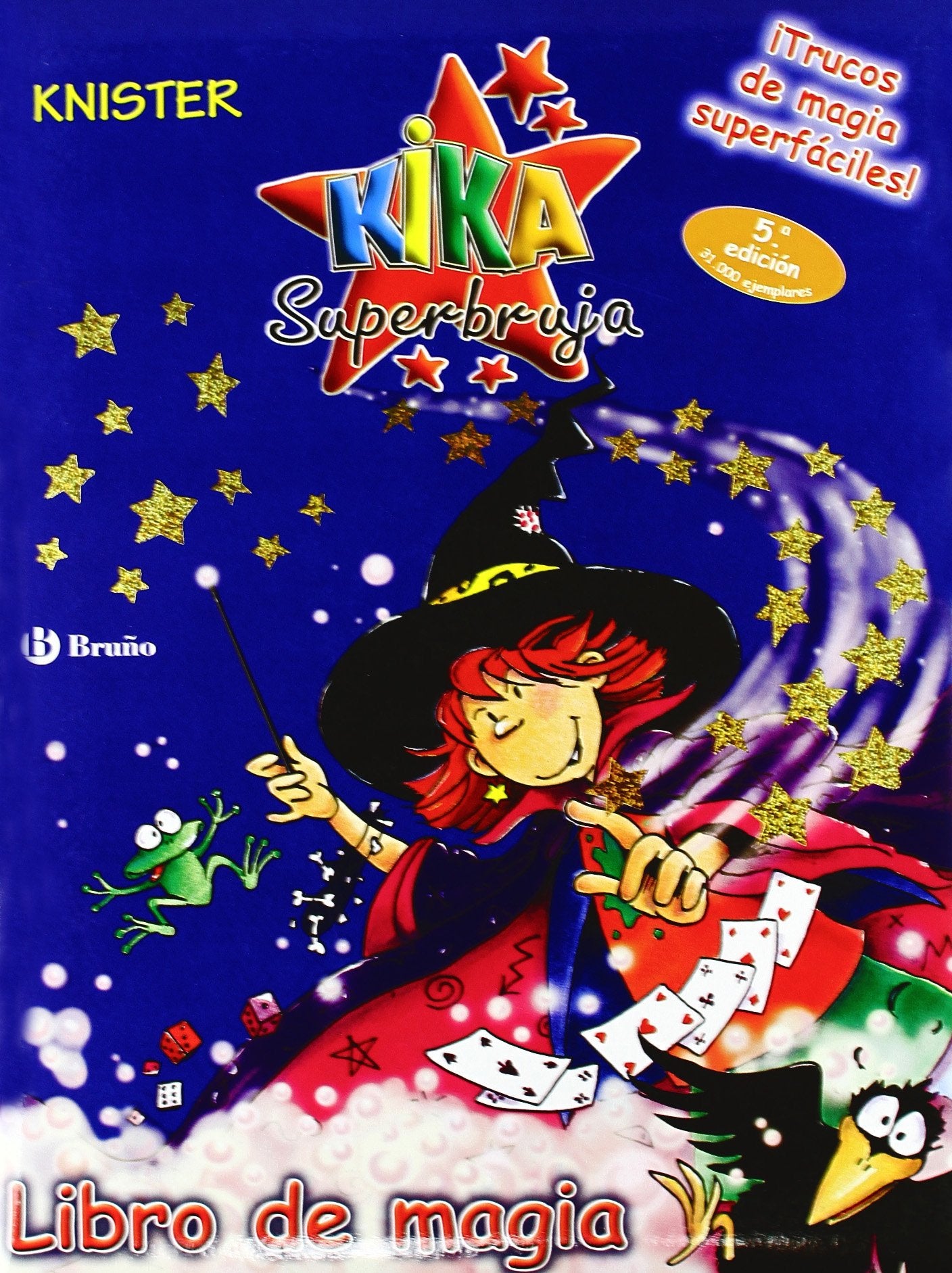libro de magia (castellano - a partir de 8 años - personajes - kika superbruja)