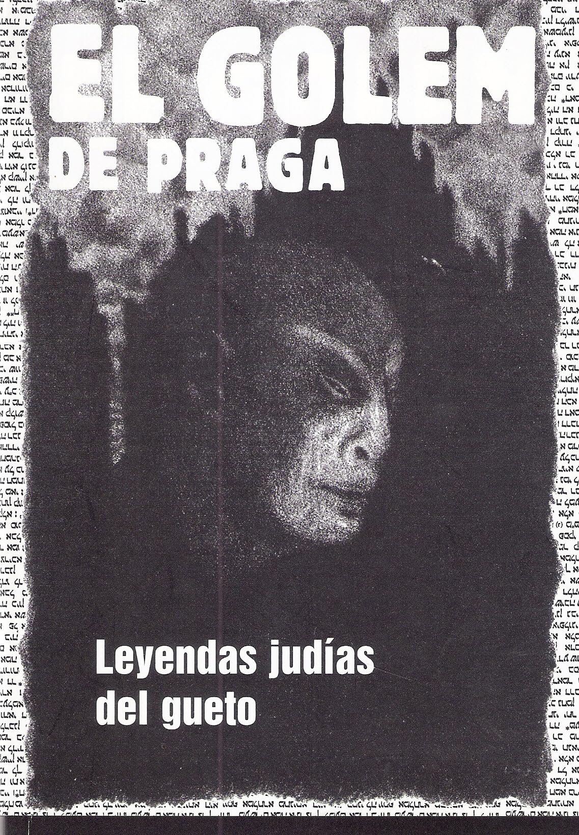 el golem de praga. leyendas judías del gueto