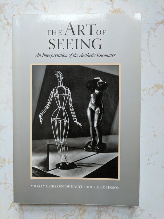 The Art of Seeing: An Introduction of the Aesthetic Encounter