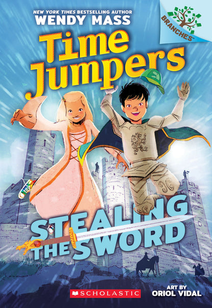 Stealing the Sword: A Branches Book (Time Jumpers #1) [Idioma Inglés]