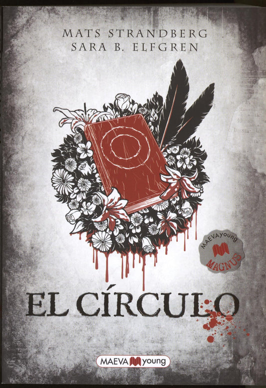 El Círculo: El mal está entre nosotros. Tenéis una misión.: 01 (Narrativa infantil y juvenil)