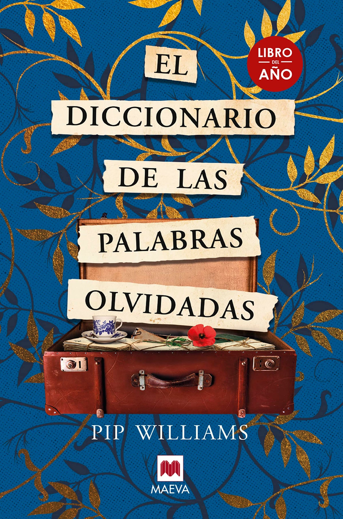 el diccionario de las palabras olvidadas: libro del año (éxitos literarios)