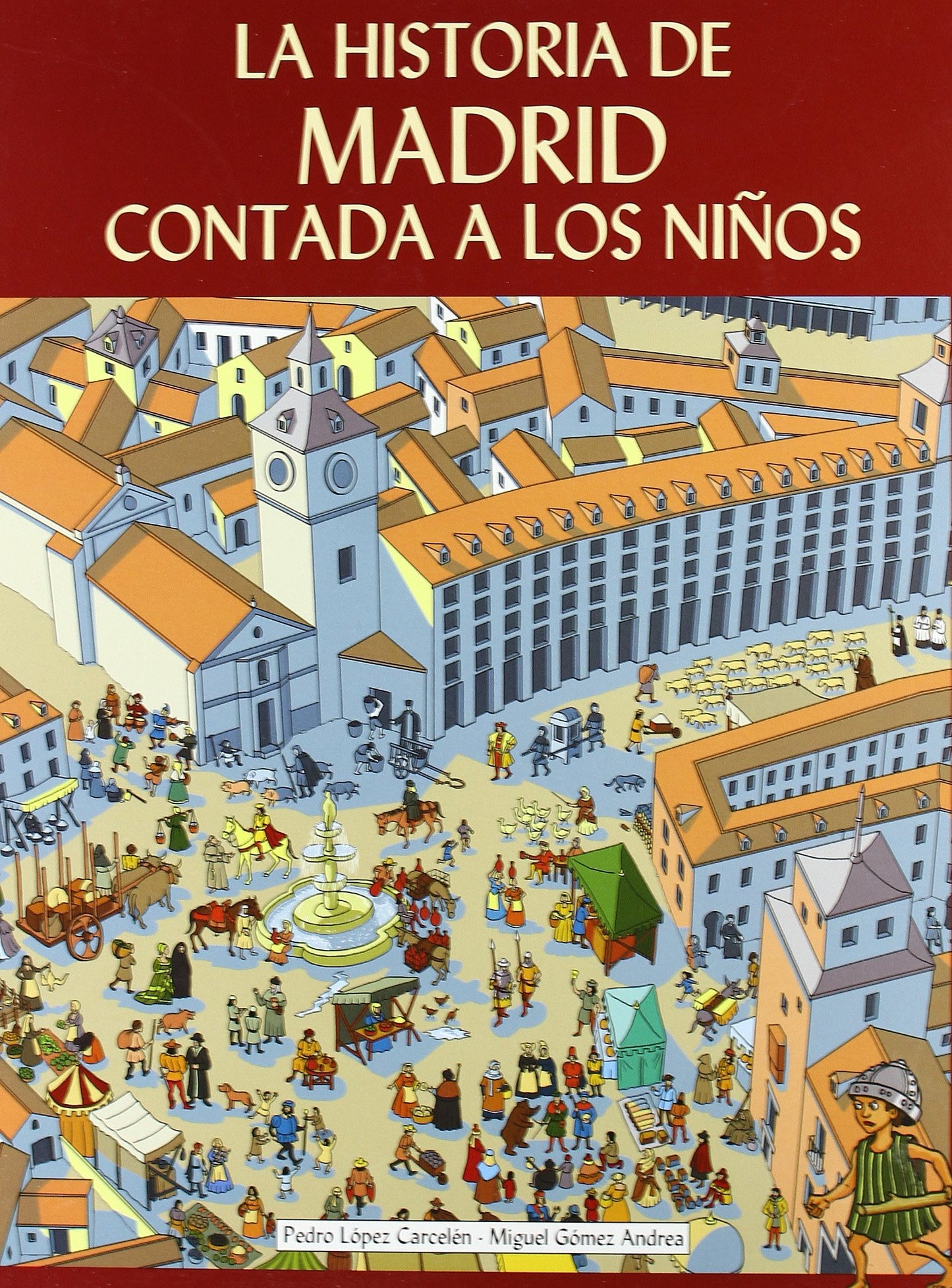 la historia de madrid contada a los niños