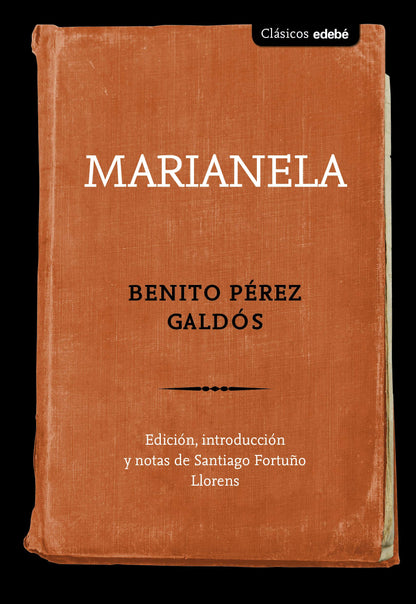 MARIANELA (CLÁSICOS EDEBÉ)