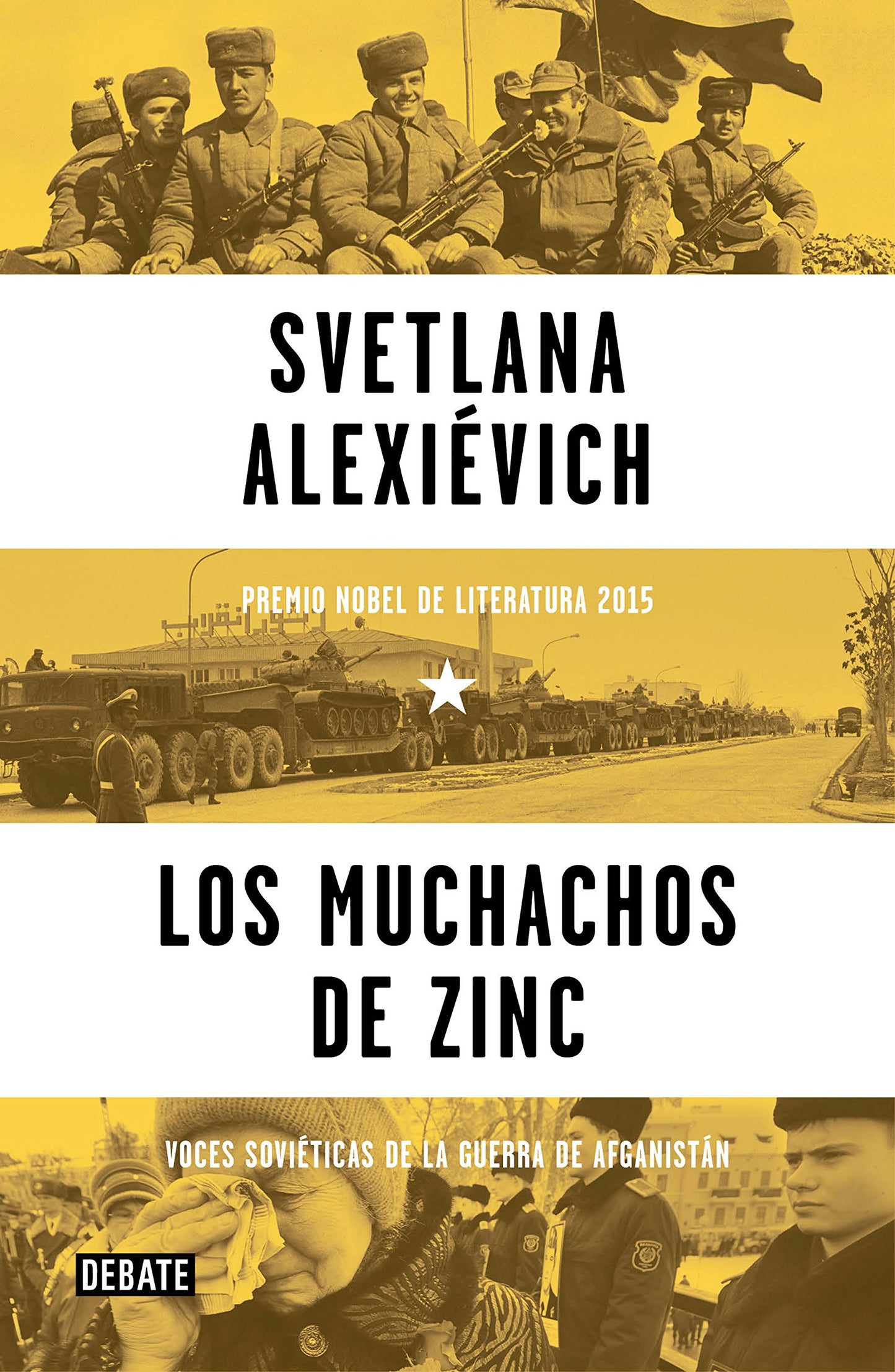 los muchachos de zinc: voces soviéticas de la guerra de afganistán (historia)
