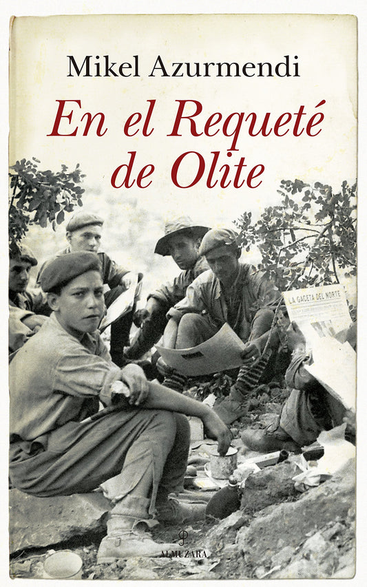 En el Requeté de Olite (Novela histórica)