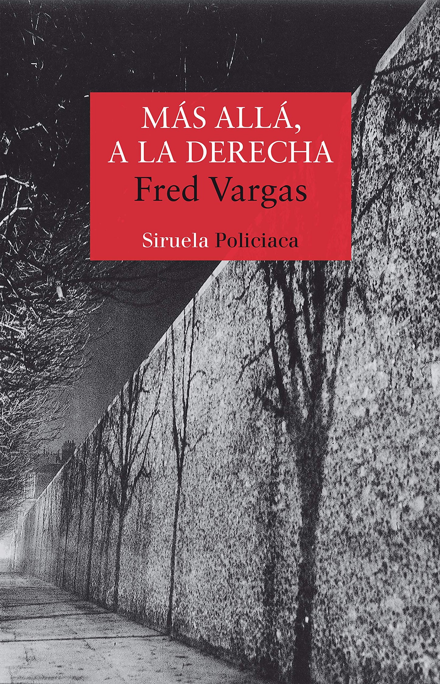 más allá, a la derecha: 71 (nuevos tiempos)