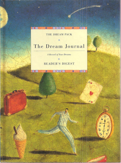 The Dream Pack: Everything You Need to Inspire, Interpret, and Record Your Dreams