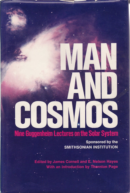 MAN AND COSMOS Nine Guggenheim Lectures on the Solar System